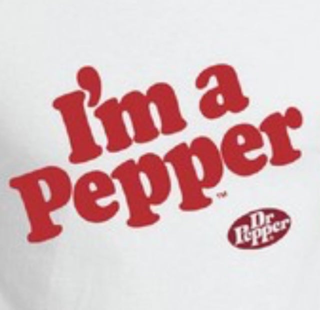 I'm a Pepper | Dr Pepper Museum Gift Shop